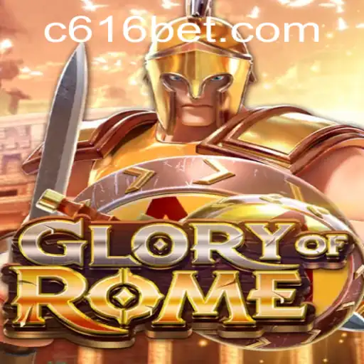 GloryofRome: Uma Imersão no Mundo Antigo com 616bet